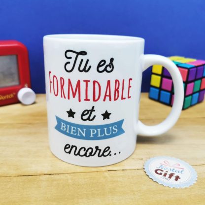 Mug "Tu es formidable" - Mug Cadeau original