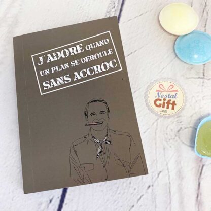 Carnet A6 Agence tous risques - "J'adore quand un plan se déroule sans accroc"