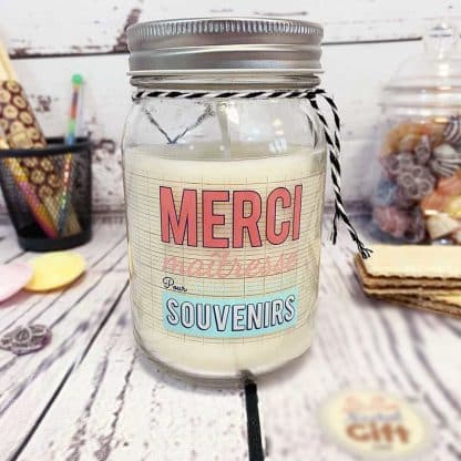 Bougie Jar - "Merci maîtresse pour tous ces bons souvenirs" - Cadeau Maîtresse