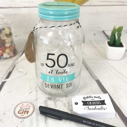 Bocal à souhaits / tirelire à message "La 50aine, et toute la vie devant soi" - Idée cadeau Anniversaire