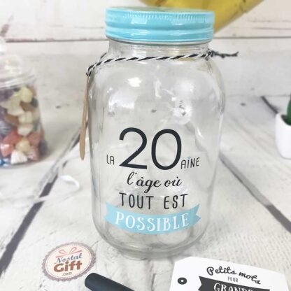 Bocal à souhaits / tirelire à message "La 20aine, l'âge où tout est possible" - Idée cadeau Anniversaire
