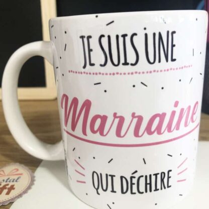 Mug "Je suis une marraine qui déchire" - Cadeau marraine