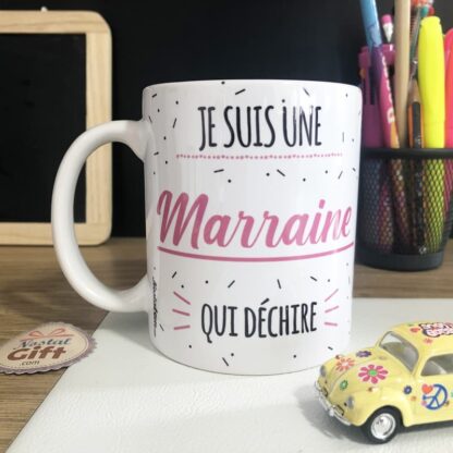 Mug "Je suis une marraine qui déchire" - Cadeau marraine