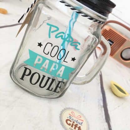 Mason jar avec paille "Papa Cool Papa Poule" - Cadeau Papa – Image 2