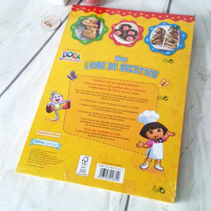 Dora l'exploratrice - Mon livre de recette : Biscuits et gâteaux secs