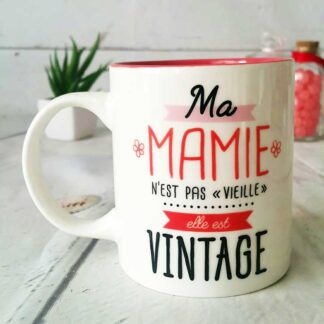 Mug "Ma Mamie n'est pas vieille, elle est Vintage"