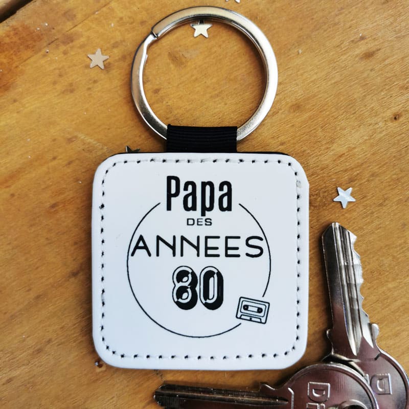 Porte clé Papa des années 80 - Cadeau Papa
