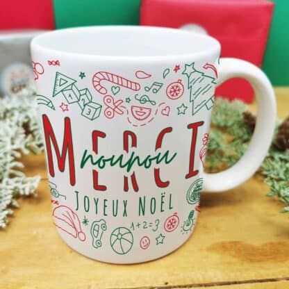 Mug - " Merci Nounou -  Joyeux Noël " (Collection noël)