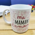 Mug “Ma Maman d'amour” – Cadeau Maman