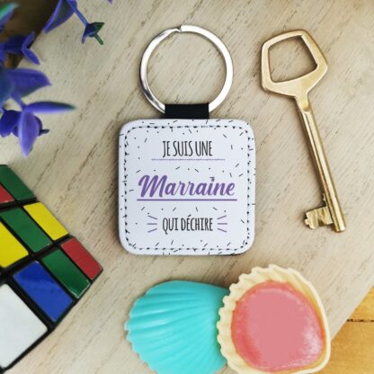 Porte clé "Je suis une marraine qui déchire" - Cadeau Marraine