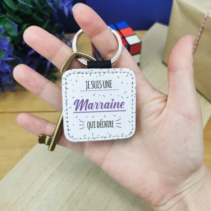 Porte clé "Je suis une marraine qui déchire" - Cadeau Marraine