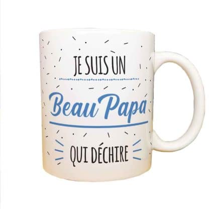 Mug "Je suis un Beau Papa qui déchire" de la collection "Qui déchire  - cadeau beau père