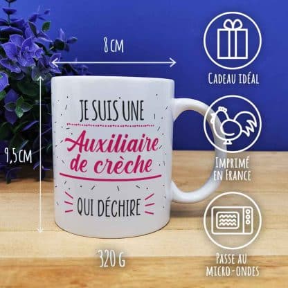 Mug "Je suis une auxiliaire de crèche qui déchire" Cadeau pour l'Auxiliaire de crèche