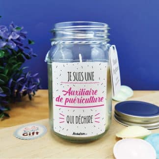 Bougie Jar  "je suis une auxiliaire de puériculture qui déchire" - cadeau crèche