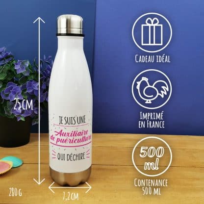 Bouteille isotherme 500 ml "Je suis une auxiliaire de puériculture qui déchire"- cadeau crèche