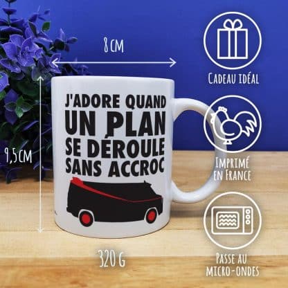 Mug "J'adore quand un plan se déroule sans accroc"