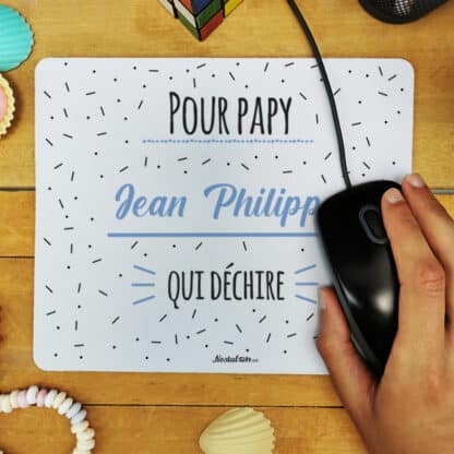 Tapis de souris "Pour papy qui déchire"- Cadeau personnalisé