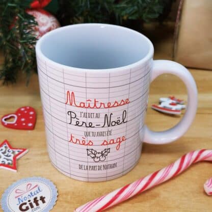 Mug "Maîtresse j'ai dit au Père Noël que tu avais été très sage"  - Cadeau pour Noël maîtresse - cadeau personnalisé