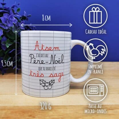 Mug "Atsem j'ai dit au Père Noël que tu avais été très sage"  - Cadeau pour Noël Atsem - cadeau personnalisé