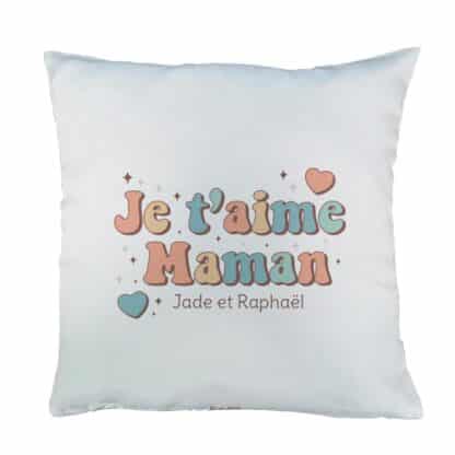 Coussin “Je t'aime Maman” personnalisable – Cadeau maman