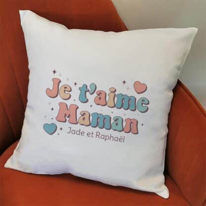 Coussin “Je t'aime Maman” personnalisable – Cadeau maman