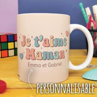 Mug "Je t'aime maman" - Cadeau personnalisé