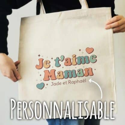 Tote bag “Je t'aime Maman”- Cadeau maman personnalisable