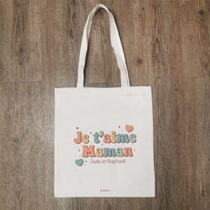 Tote bag “Je t'aime Maman”- Cadeau maman personnalisable