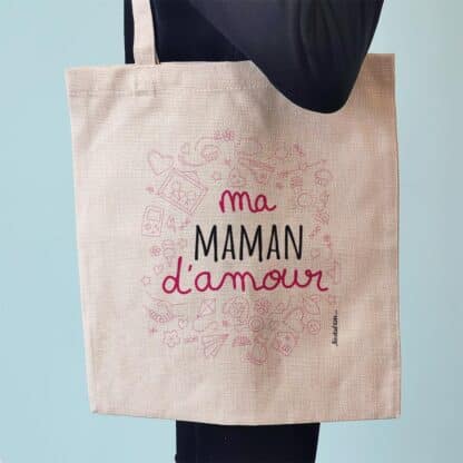 Tote bag “Ma maman d'amour”- Cadeau maman