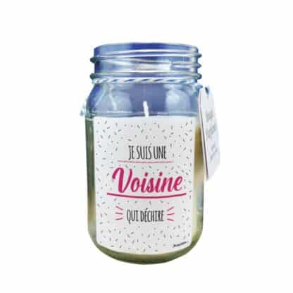 Bougie Jar "Je suis une voisine qui déchire"