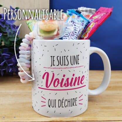 Mug bonbons des années 2000 "Je suis une voisine qui déchire"- cadeau personnalisé