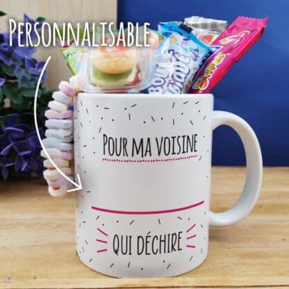 Mug bonbons des années 2000 "Je suis une voisine qui déchire"- cadeau personnalisé